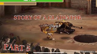 Story of A gladiator part (5 play campaign 100% )