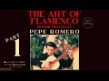 The Art of Guitar Flamenco by Pepe Romero: Recuerdos de la Alhambra, Fiesta en Jerez .. (Ct.rc.)