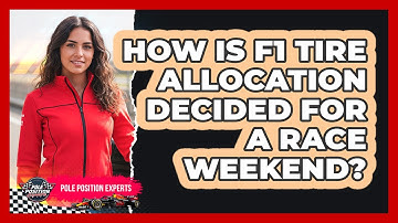 How Is F1 Tire Allocation Decided For A Race Weekend? - Pole Position Experts
