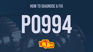 How to Diagnose and Fix P0994 Engine Code - OBD II Trouble Code Explain