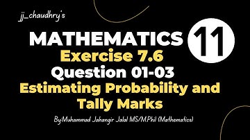 11th Class Math || Ch 07 Permutation, Combination and Probability || Exercise 7.6 || Question 01-03