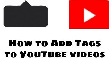 How to Add Tags on YouTube videos 2020