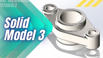 SolidWorks 2025 Tutorial for Beginners #48 | Solid Model 3 in SolidWorks-آموزش سالیدورکس