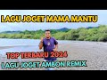 Lagu joget ambon terbaru 2024 remix mama mantu