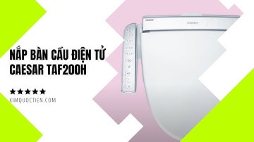 KIMQUOCTIEN.COM I Nắp bàn cầu điện tử Caesar TAF200H