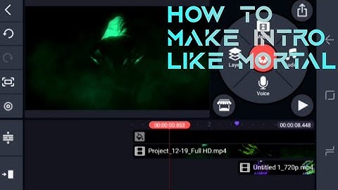 How to make intro like mortal
