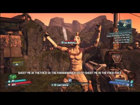 Borderlands 2 - FaceMcShooty - Shoot me in the face