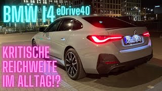 BMW i4 eDrive40: KRITISCHE Reichweite im Alltag!? 4 Tage 🏙️🛣️