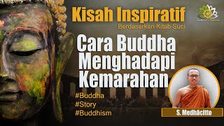 Inspirational Story | How the Buddha Handled Anger | Akkosa Sutta | Samanera Medhacitto