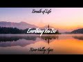 River valley ages everything you do lyrics