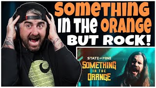 State of Mine - Something in the Orange | Zach Bryan Cover (Rock Artist Reaction)