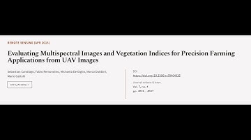 Evaluating Multispectral Images and Vegetation Indices for Precision Farming Applicat... | RTCL.TV
