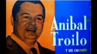 ANIBAL TROILO - FLOREAL RUIZ - LOS DESPOJOS - TANGO (AUDIO RADIAL)