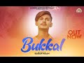 Bukkal  karan  maan  sidhu  prem  latest song 2021