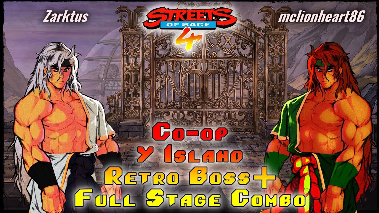 Streets of Rage 4/ V8/ Mania+/ Y Island Full Stage Combo + Retro Boss!