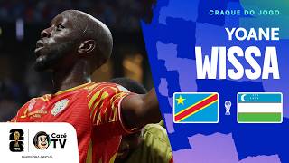 ELE DECIDE! TODOS OS LANCES DE YOANE WISSA EM RD CONGO X UZBEQUISTÃO | COPA DO MUNDO