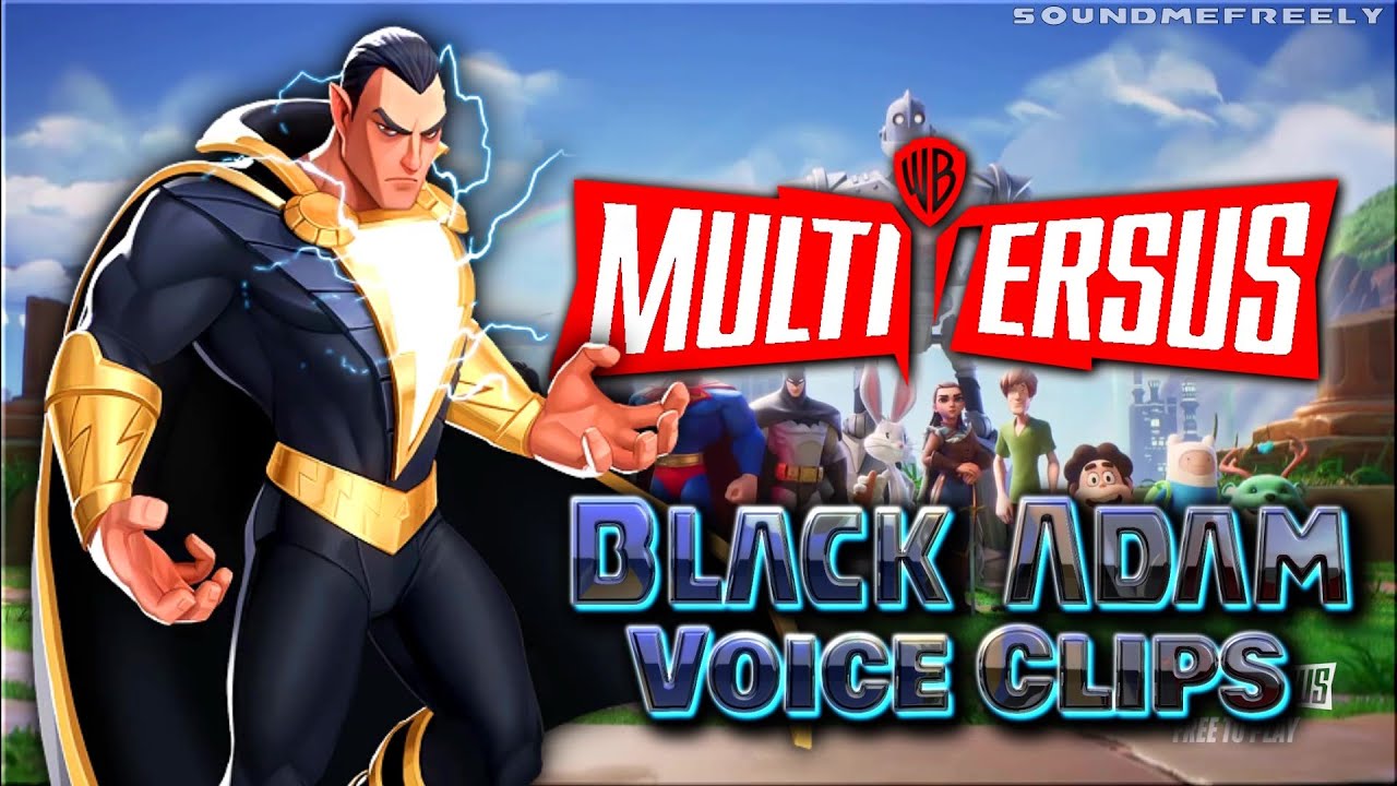 All Black Adam Voice Clips • MULTIVERSUS • All Interactions • Warner Bros • Funny • 2022