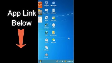 Install Windows 7 on Any Android Phone