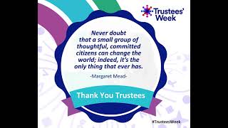 A thank you from our CEO to our valued Trustees