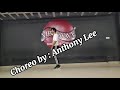 CJ “Whoopty” Choreography by Anthony Lee