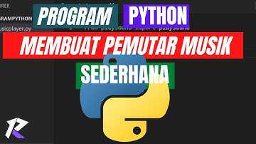 cara membuat pemutar musik (program python)