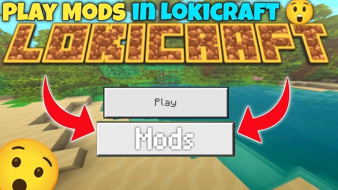 Now You can play mods in Lokicraft 😲 