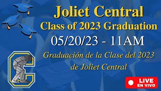 2023 Central Graduation 05/20/23 Session 1