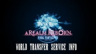 Final Fantasy XIV: A Realm Reborn - World Transfer Service Info