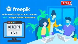 Freepik Free Downloader Script With Setup Video