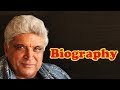 Javed akhtar biography  a journey of thoughts and words