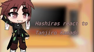 Hashiras React To Tanjiro Kamado [ANGST] | TW: In Desc | niko!! |
