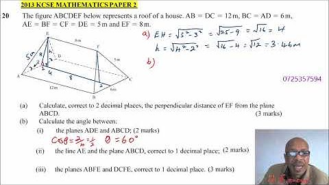 2013 KCSE MATHEMATICS PAPER 2 QUESTION 20 ON THREE DIMENSION