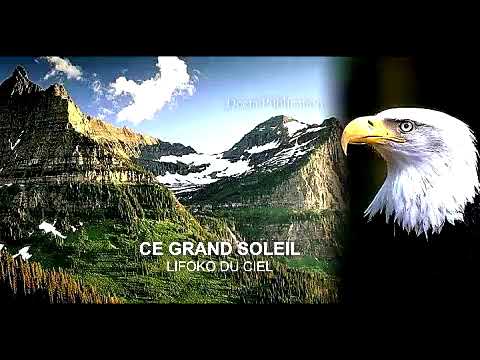 Grand Soleil Frère Lifoko Du Ciel