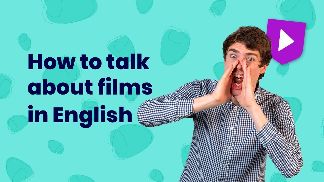 How To Talk About Films In English