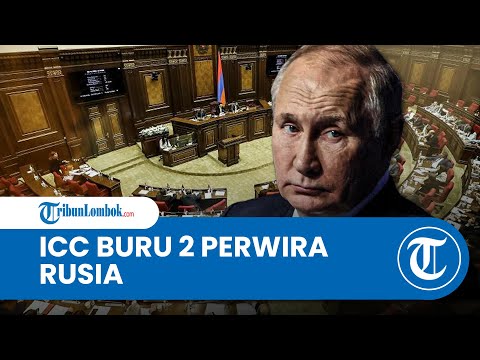 Selain Putin, ICC Kini Ingin Tangkap 2 Perwira Rusia terkait Perang Ukraina