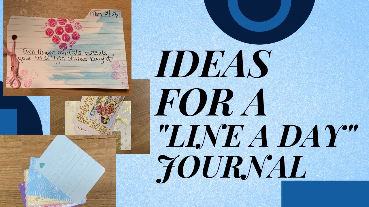 IDEAS FOR A "LINE A DAY" JOURNAL - YouTube