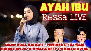 GAK KUAT, BANJIR AIR MATA‼️MONOLOG, SUARA & VISUAL INI TERBAIK - Ressa AYAH IBU 🔴LIVE SKA REGGAE