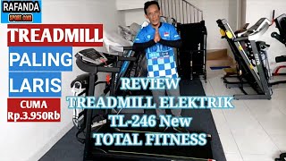 Total Fitness TL-246 Treadmill Elektrik Motorizer