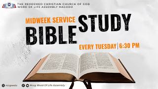 RCCG WOLA | JUNE  23RD | DIGGING DEEP (BIBLE STUDY)