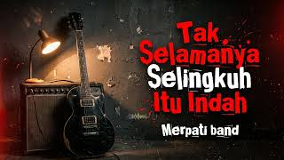 Tak Selamanya Selingkuh Itu Indah  Merpati Band  Pop Rock Cover By Distorsi Digital
