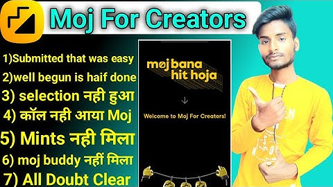 moj for creators selection | moj for creators | moj se call nahi aaya | moj app mfc all doubt clear?