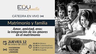 Cátedra en vivo: Matrimonio y familia