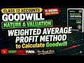 Weighted Average Profit Method Class 12 Accounts