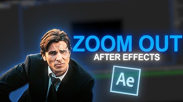 Smooth Zoom Out