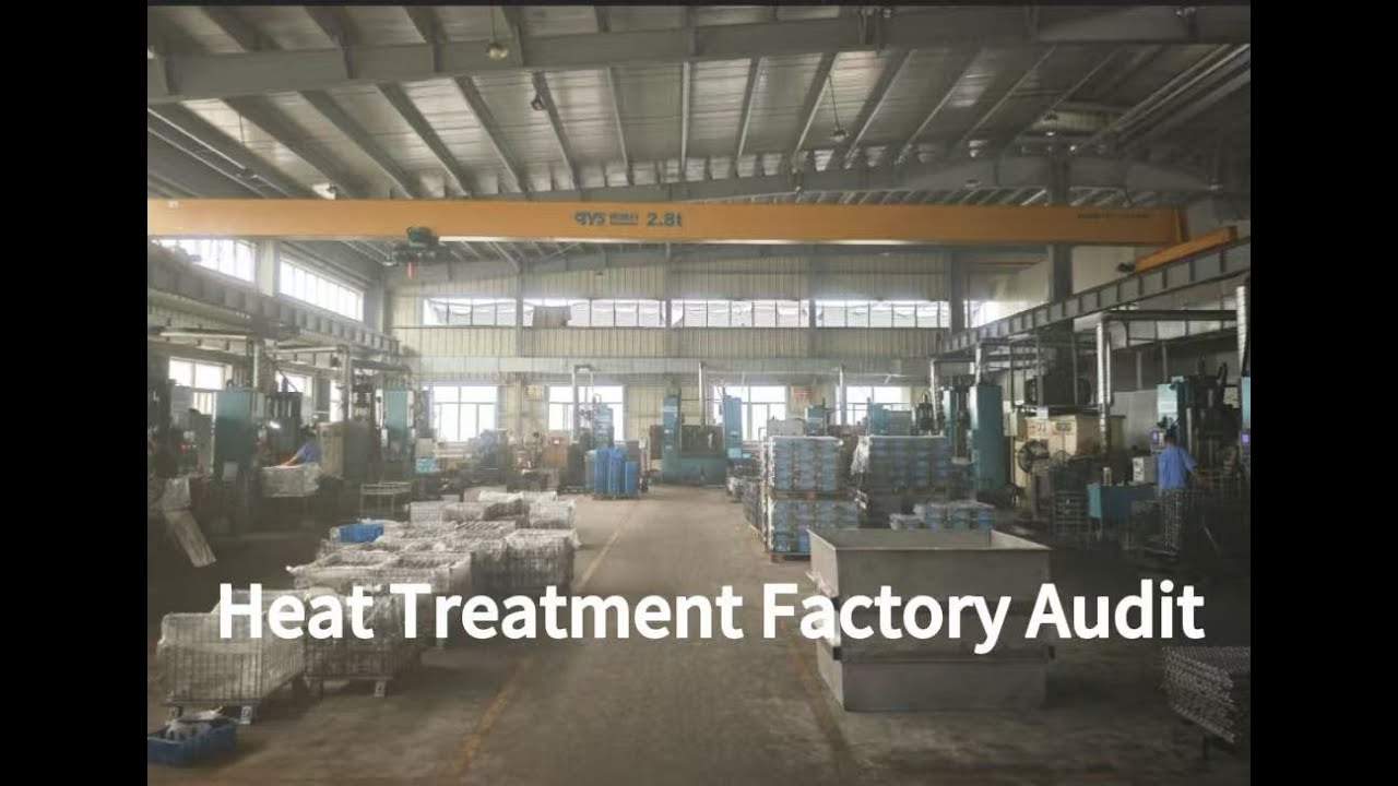 Inside a Heat Treatment Factory Audit | Real Cases of Quality and Compliance