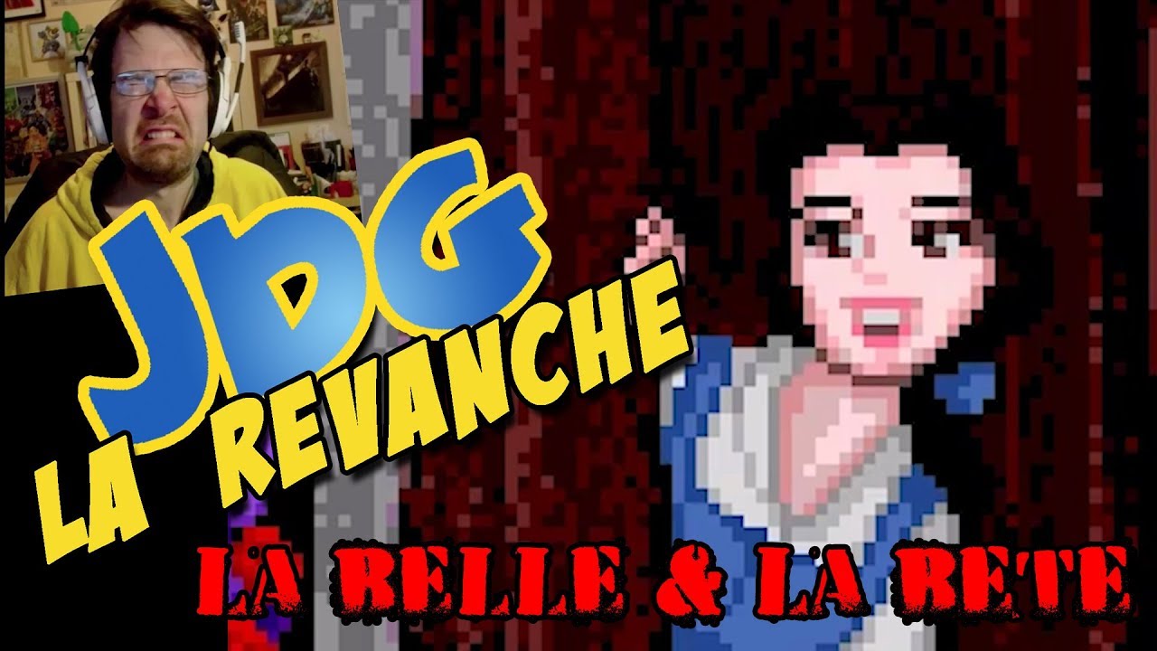 JdG la REVANCHE - La belle et la bête ( début et fin ! )