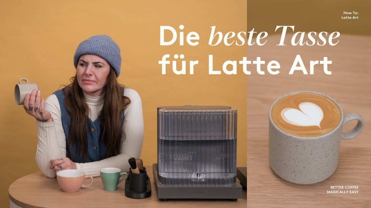 Latte Art 101: Die richtige Tasse