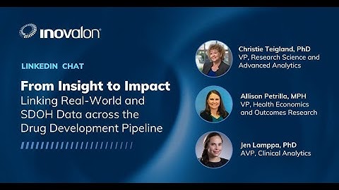 From Insight to Impact: Linking Real World and SDOH Data across the Drug Development Pipeline