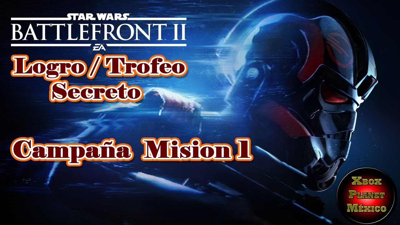 Logro/Trofeo secreto | Borrando Huellas - Mision 1 | Star Wars Battlefront 2 - Español Latino