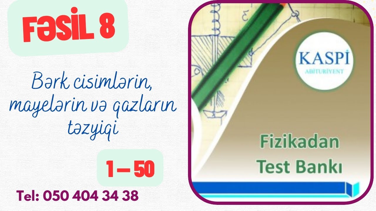 KASPİ: Bərk cisimlərin, mayelərin və qazların təzyiqi @nicat_memmedov_2025 